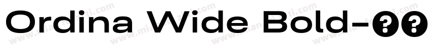 Ordina Wide Bold字体转换